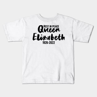 RIP Queen Elizabeth, Rest in peace Queen Elizabeth II Kids T-Shirt